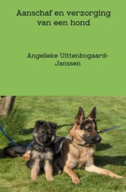 Aanschaf en verzorging van een hond eBook