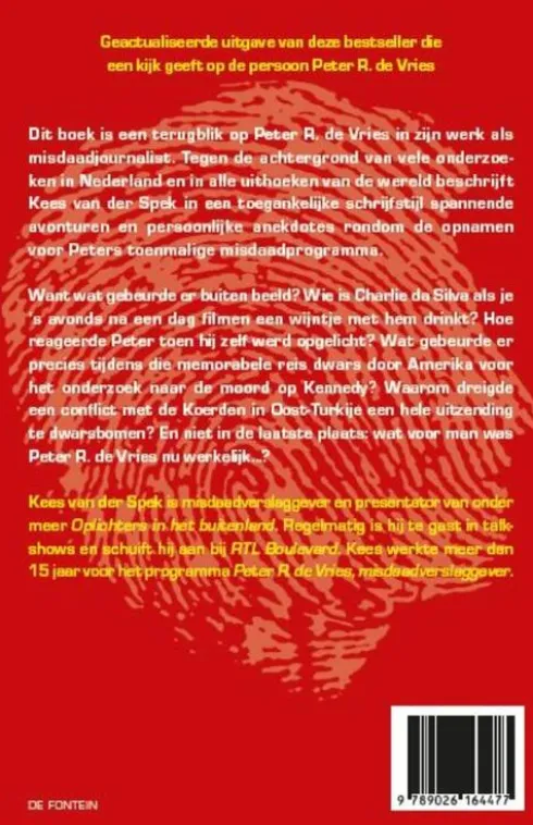 Achter de schermen bij Peter R. de Vries - Een terugblik eBook