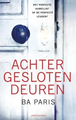 Achter gesloten deuren eBook