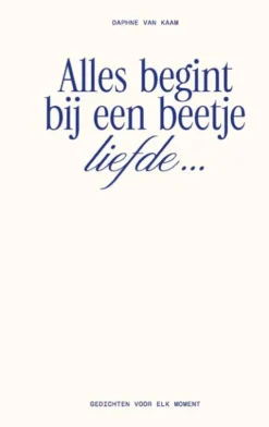 Alles begint bij een beetje liefde… eBook