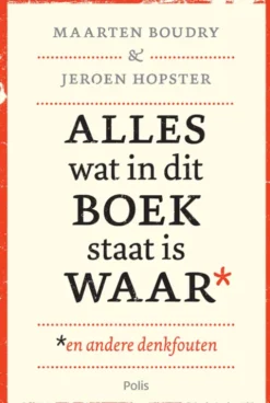 Alles wat in dit boek staat is waar (en andere denkfouten) eBook