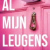 Al mijn leugens eBook