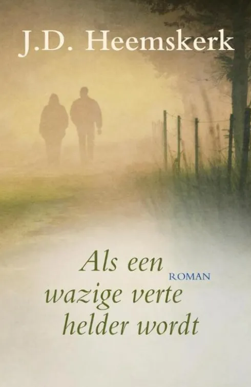 Als een wazige verte helder wordt eBook