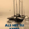 Als het tij keert eBook