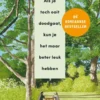 Als je toch ooit doodgaat, kun je het maar beter leuk hebben eBook