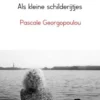 Als kleine schilderijtjes eBook
