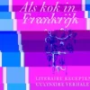 Als kok in Frankrijk eBook