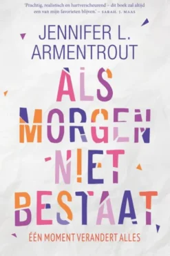 Als morgen niet bestaat eBook