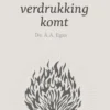 Als verdrukking komt eBook