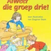 Alweer die groep drie eBook