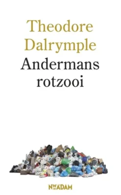 Andermans rotzooi eBook