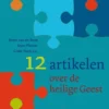 12 artikelen over de Heilige Geest eBook