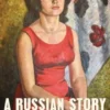 A Russian Story eBook