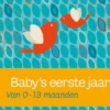 Baby's eerste jaar eBook