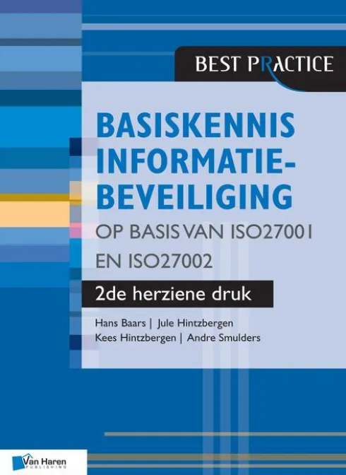 Basiskennis informatiebeveiliging op basis van ISO27001 en ISO27002 - 2de herziene druk eBook