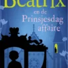 Beatrix en de Prinsjesdag affaire eBook