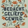 Bedacht, geliefd, gewild eBook