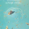 Bewustzijn schept vrede eBook