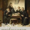 Bijbelse professoren eBook