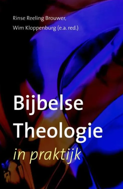 Bijbelse theologie in praktijk eBook