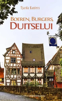 Boeren, Burgers, Duitselui eBook
