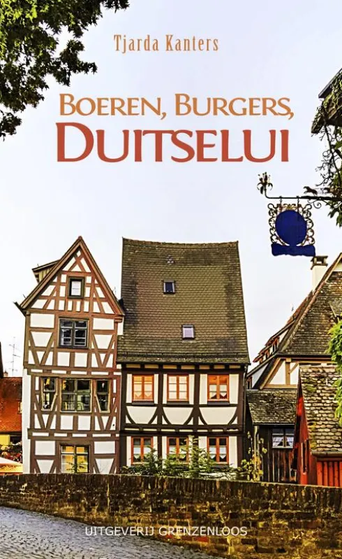 Boeren, Burgers, Duitselui eBook