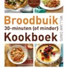 Broodbuik 30-minuten (of minder) kookboek eBook