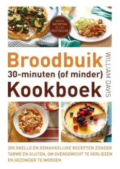Broodbuik 30-minuten (of minder) kookboek eBook