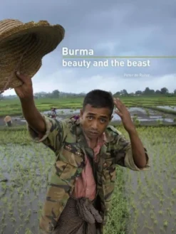 Burma: beauty and the beast eBook