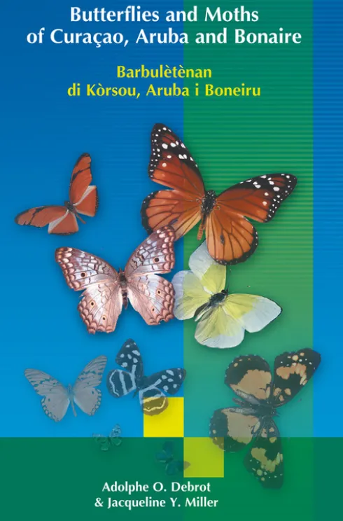 Butterflies and Moths of Curacao, Aruba and Bonaire eBook