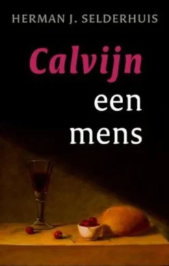 Calvijn een mens eBook