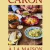 Caron à la maison eBook