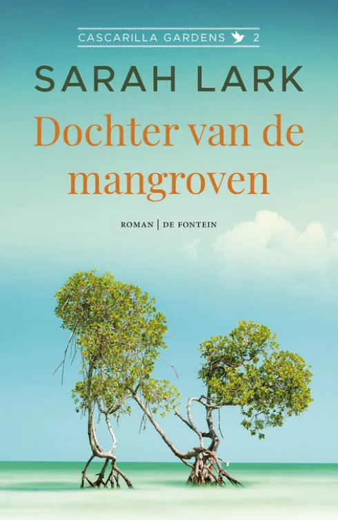 Cascarilla Gardens 2 - Dochter van de mangroven eBook