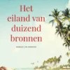 Cascarilla Gardens 1 - Het eiland van duizend bronnen eBook