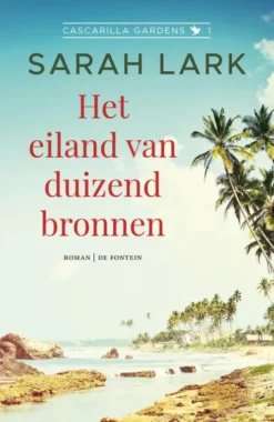 Cascarilla Gardens 1 - Het eiland van duizend bronnen eBook