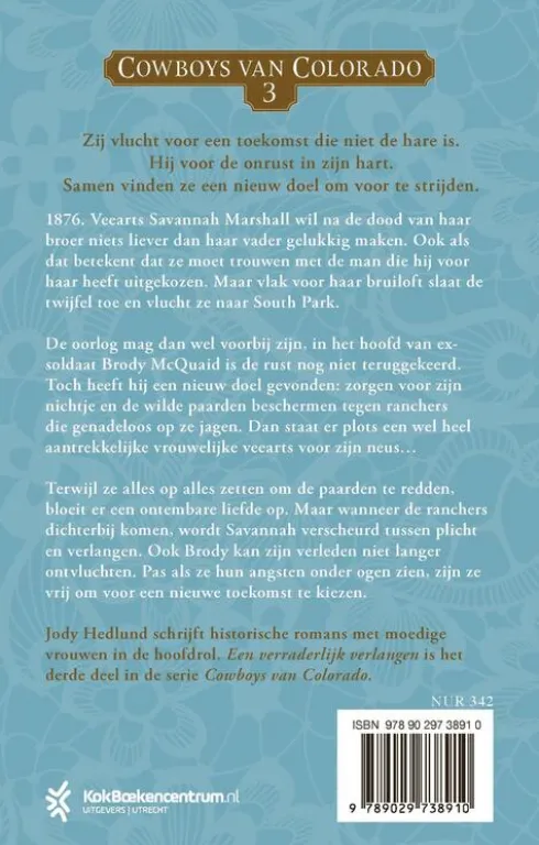 Cowboys van Colorado 3 - Een verraderlijk verlangen eBook