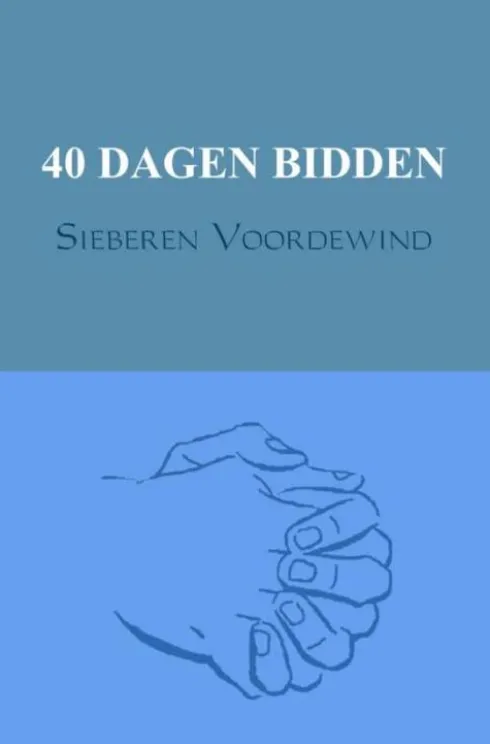 40 Dagen Bidden eBook