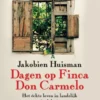 Dagen op Finca don Carmelo eBook