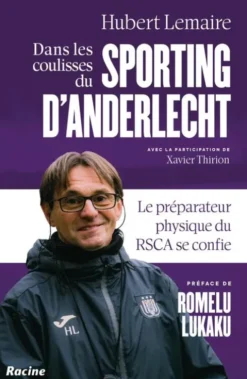 Dans les coulisses du Sporting Anderlecht eBook