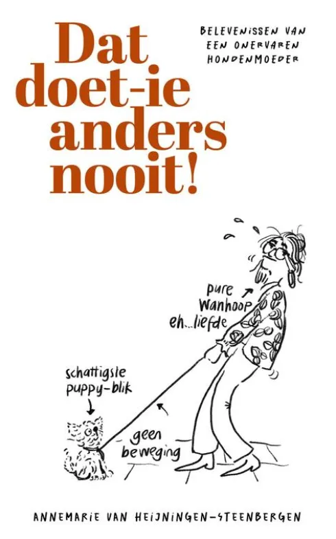 Dat doet-ie anders nooit eBook