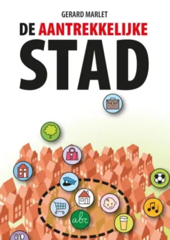 De aantrekkelijke stad eBook