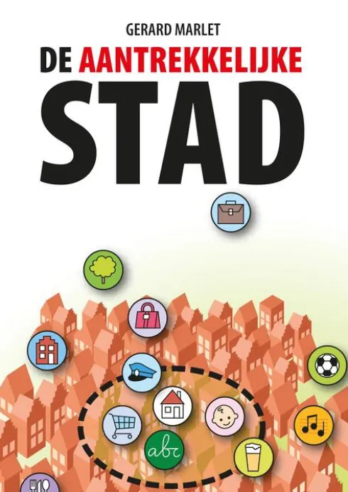 De aantrekkelijke stad eBook