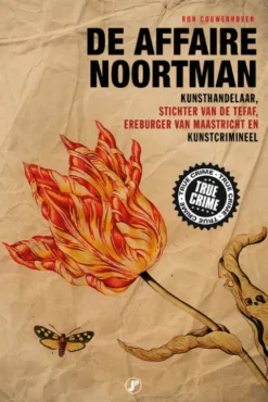 De affaire Noortman eBook