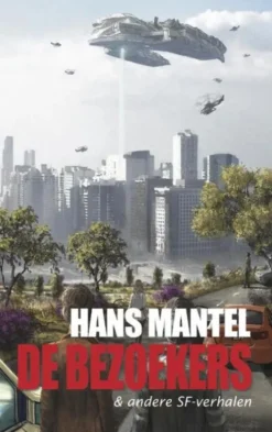 De bezoekers & andere SF-verhalen eBook