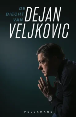 De biecht van Dejan Veljkovic eBook