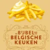 De bijbel van de Belgische keuken eBook
