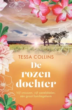 De Bloemendochters 5 - De rozendochter eBook