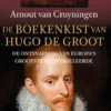 De boekenkist van Hugo de Groot eBook