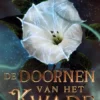 De Doornen van het Kwade eBook