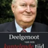 Deelgenoot van een kantelende tijd eBook